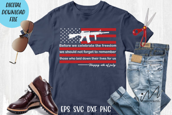 Before We Celebrate the Freedom T-shirt Review