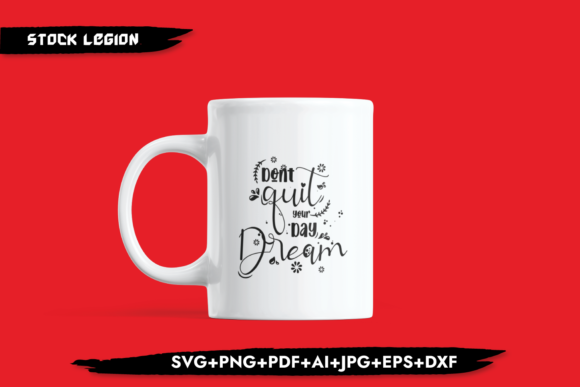 Don t Quit Your Day Dream Review