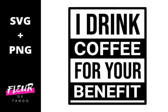 I Drink Coffee for Your Benefit Embroidery Review