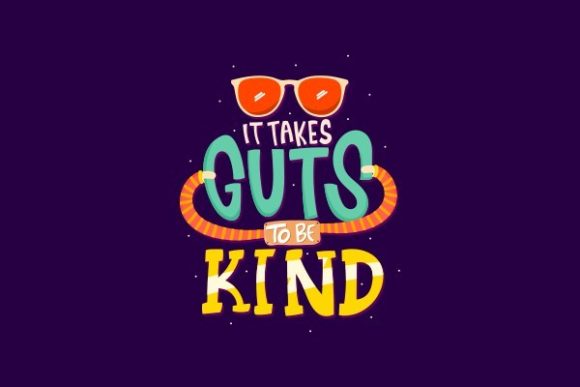 It Takes Guts to Be Kind Embroidery Review