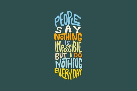 Review: People Nothing is Impossible but I Do