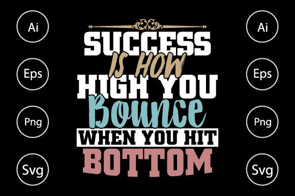 Success is How High You Bounce