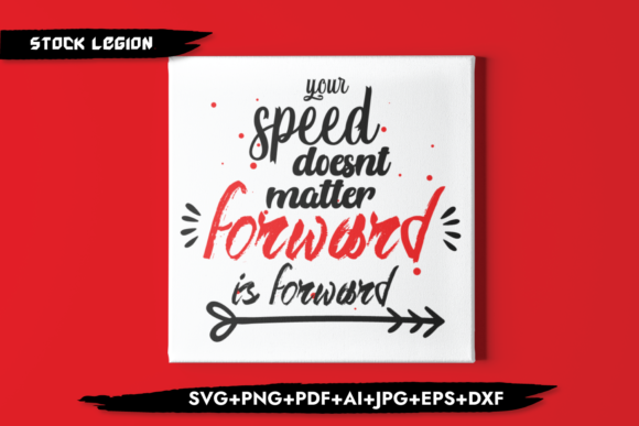 Your Speed Doesn t Matter Forward